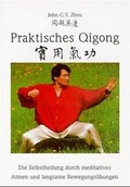 Cover: Praktisches Qigong - Ost-Zhou