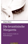 Cover: Die levantinische Margareta - novum Verlag
