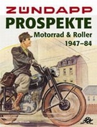 Abbildung von: Zündapp-Prospekte Motorrad & Roller 1947-84 - Kleine Vennekate, J