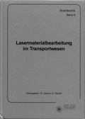 Cover: Lasermaterialbearbeitung im Transportwesen - BIAS