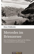 Cover: Mercedes im Brienzersee - novum Verlag