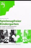 Cover: Spielzeugfreier Kindergarten - Aktion Jugendschutz Bayern
