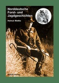 Cover: Norddeutsche Forst- und Jagdgeschichten - Wage