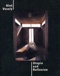 Cover: Ales Vesel&yacute; - Utopie und Reflexion - Panorama Museum