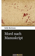 Cover: Mord nach Manuskript - novum Verlag