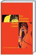 Cover: Das Schattenm&auml;dchen - SALON LiteraturVerlag