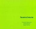 Cover: Feuerscheune - Stiftung K&uuml;nstlerdorf Sch&ouml;ppingen