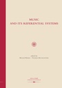 Cover: Music and its Referential Systems - Hollitzer Wissenschaftsverlag