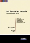 Cover: Das Denkmal als Immobilie - IZ IMMOBILIENZEITUNG