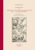 Cover: Schriften zur Theater- und Kulturgeschichte des 18. Jahrhunderts - Hollitzer Wissenschaftsverlag