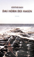 Cover: Das Horn des Hasen - H&ouml;rnig, A