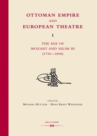 Abbildung von: Ottoman Empire and European Theatre Vol. I - Hollitzer Wissenschaftsverlag