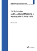 Cover: Tail Estimation and Conditional Modeling of Heteroscedastic Time-Series - Westarp BookOnDemand