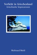 Cover: Griechische Impressionen - wort und mensch-Verlag
