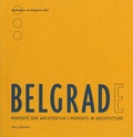 Cover: Belgrad - Momente der Architektur - Muery Salzmann