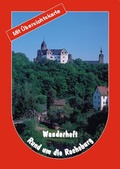 Cover: Wanderheft rund um die Rochsburg - Bildverlag B&ouml;ttger GbR