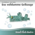 Cover: Das volldumme Gelbauge - edition lex liszt 12