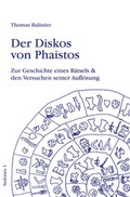 Cover: Der Diskos von Phaistos - Balistier, Th