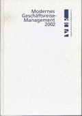 Cover: Modernes Gesch&auml;ftsreisemanagement - Alabasta Vlg 2000