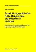 Cover: Entwicklungspolitische Nicht-Regierungsorganisationen in Japan - Bier'sche Verlagsanstalt
