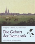 Cover: Die Geburt der Romantik - Stiftung Pommersches Landesmuseum