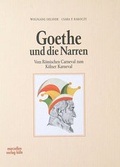 Cover: Goethe und die Narren - MARZELLEN-VERLAG