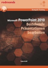 Abbildung von: POWERPOINT 2010 BESTEHENDE PRÄSENTATIONEN BEARBEITEN - ALGE Druck & Medienwerk