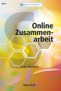 Abbildung von: ECDL Standard Online Zusammenarbeit SBNr. 111.272 - ALGE Druck & Medienwerk