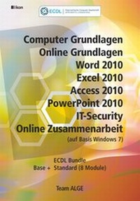 Abbildung von: ECDL Komplett Bundle (8 Module) Office 2010 Windows 7 - ALGE Druck & Medienwerk