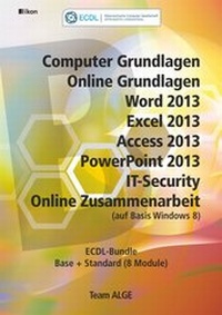 Abbildung von: ECDL Komplett Bundle (8 Module) Office 2013 Windows 8 - ALGE Druck & Medienwerk