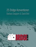 Cover: 25 Bridge-Konventionen, die Sie kennen sollten - Bridge & More