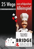 Cover: Bridge - 25 Wege zum erfolgreichen Alleinspiel - Bridge & More
