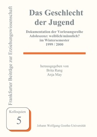 Enlarge image Cover: Das Geschlecht der Jugend - Universität Frankfurt, FB Erziehungswissenschaften, Dekanat