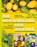 Cover: Die Heilwirkung der Zitrone - Freya