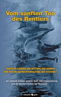 Enlarge image Cover: Vom sanften Tod des Rentiers - novum Verlag