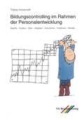 Cover: Bildungscontrolling im Rahmen der Personalentwicklung - Immenroth, T