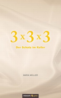 Enlarge image Cover: 3 x 3 x 3 - novum Verlag