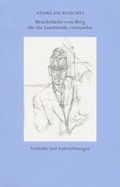 Cover: Bruchst&uuml;cke vom Berg f&uuml;r die Landstrasse verwendet - Stiftung Lyrik Kabinett