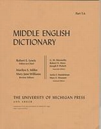 Enlarge image Cover: Middle English Dictionary - The University of Michigan Press