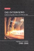 Cover: Die Interviews. Einblicke der grossen Stars in die Welt der Oper - OPERNGLAS