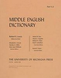 Enlarge image Cover: Middle English Dictionary - The University of Michigan Press