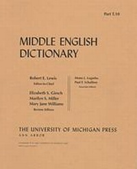 Enlarge image Cover: Middle English Dictionary - The University of Michigan Press