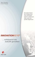 Cover: Innovationkeys&reg;. erfolgreich die Zukunft gestalten - Adept-Media