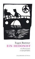 Cover: Ein Hedonist - Bibliothek der Provinz
