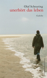 Enlarge image Cover: unerhört das leben - Bibliothek der Provinz