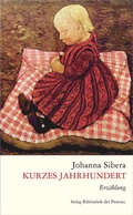 Cover: Kurzes Jahrhundert - Bibliothek der Provinz