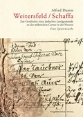 Cover: Weitersfeld / Schaffa - Bibliothek der Provinz