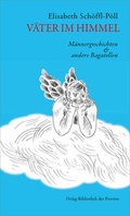 Cover: V&auml;ter im Himmel - Bibliothek der Provinz