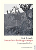 Cover: Samen, die in den Morgen dr&auml;ngen - Bibliothek der Provinz