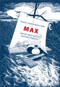 Cover: Max oder der Tag, an dem ich nach links schipperte - Bibliothek der Provinz